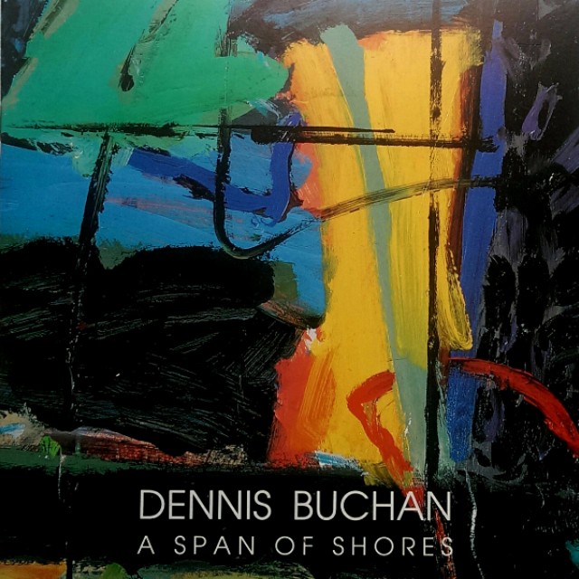 Dennis Buchan: A Span of Shores